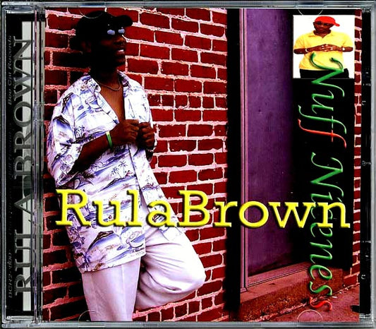 Rula Brown - Nuff Niceness (CD)