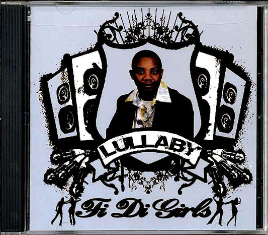 Lullaby - Fi Di Girls (CD)