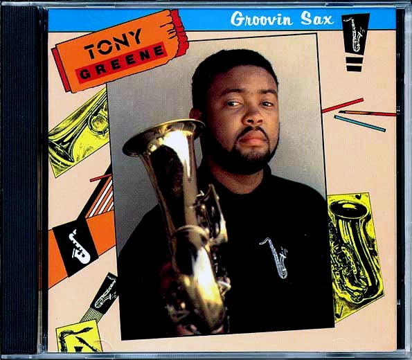 Tony Greene - Groovin Sax (CD)