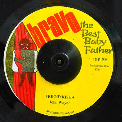 John Wayne - Friend Kisha  /  Version (7")