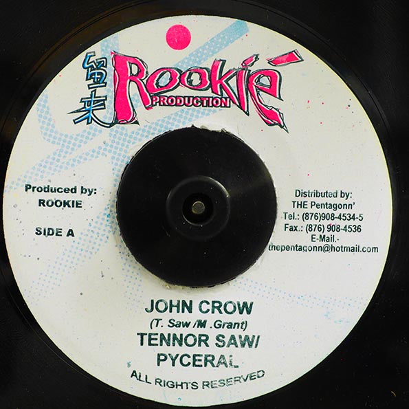 Tenor Saw, Pyceral - John Crow  /  Fluffy D - Change Yu Plan (7")