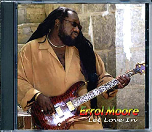 Errol Moore - Let Love In (CD)