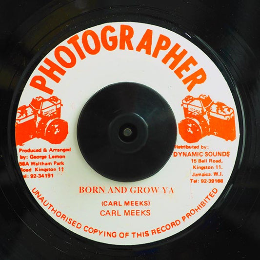 Carl Meeks - Born And Grow Ya  /  Version (7")