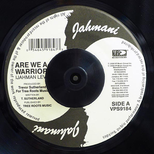 Ijahman - Are We A Warrior  /  Ijahman - I Do (7")
