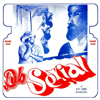 Joe Gibbs - Dub Serial (LP) - PureSound Records