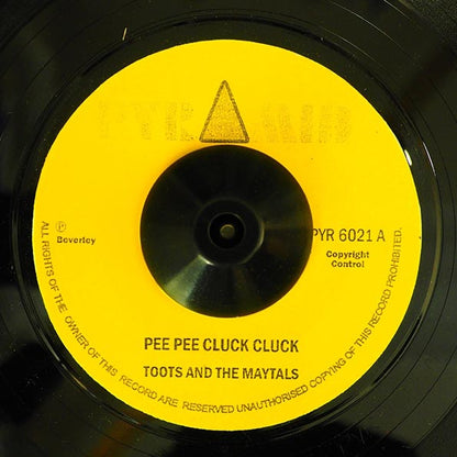 Toots & The Maytals - Pee Pee Cluck Cluck  /  Beverley All Stars - The Monster (7")
