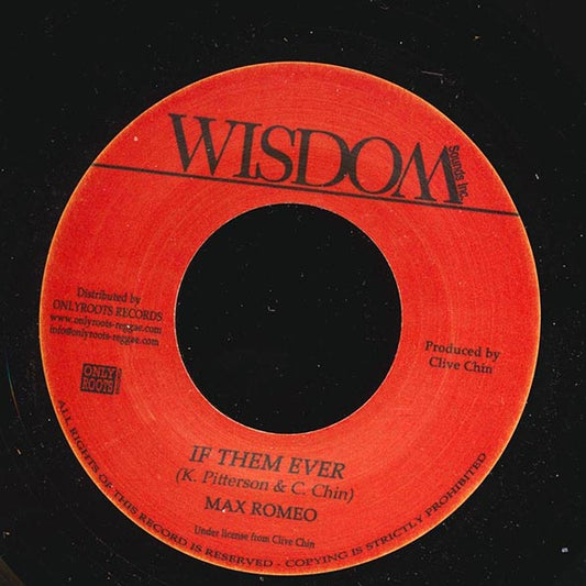Max Romeo - If Them Ever  /  Randys All Stars - Dubwise (7")