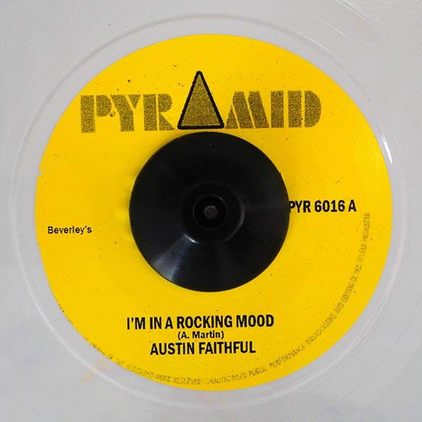 Austin Faithful - I'm In A Rocking Mood  /  Roland Alphonso - Stream Of Life (7")