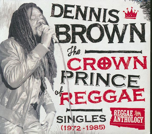 Dennis Brown - The Crown Prince Of Reggae: Singles 1972-1985 (40 tracks) (2xCD) (CD)