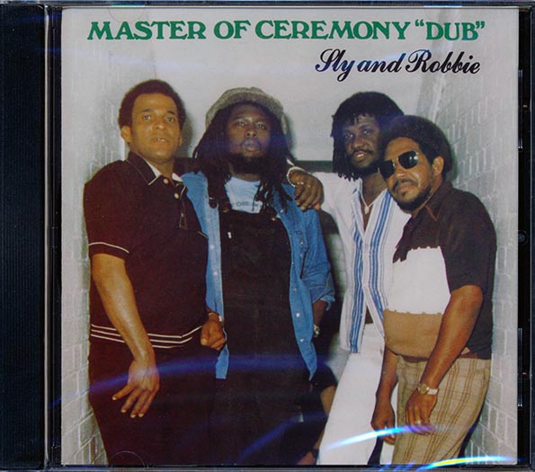 Sly & Robbie - Master Of Ceremony Dub (CD)