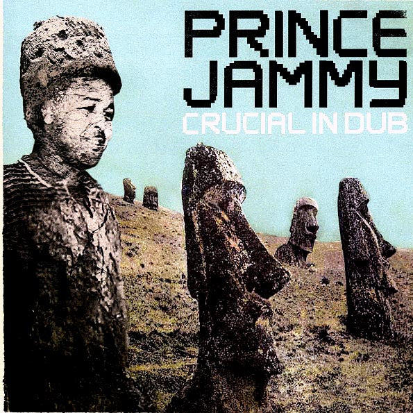 Prince Jammy - Crucial In Dub (LP) - PureSound Records