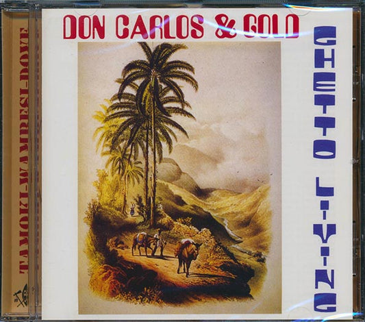 Don Carlos - Ghetto Living (With Gold, Charlie Chaplin) (CD)