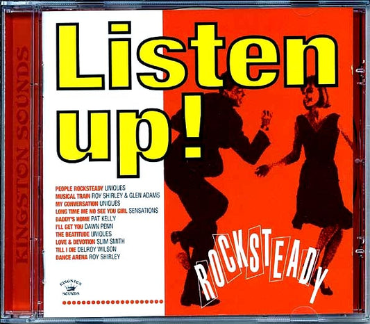 The Uniques, Slim Smith, Dawn Penn, Pat Kelly, Etc. - Listen Up: Rock Steady (CD)