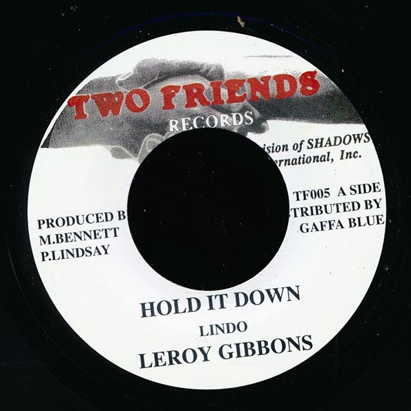 Leroy Gibbons - Hold It Down  /  Version (7")
