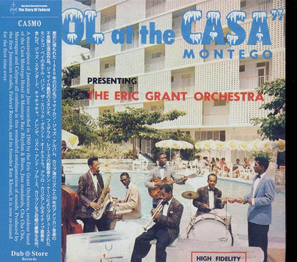 Eric Grant & His Casa Montego Orchestra - Cool At The Casa Montego (CD)