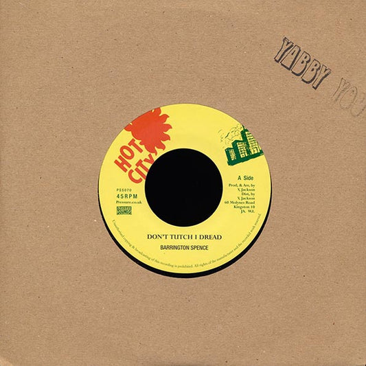 Barrington Spence - Don't Tutch I Dread  /  King Tubby & The Prophets - Tutch Dub (7")