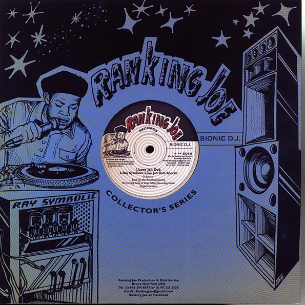 Ranking Joe - Love Jah  /  Revolutionaries - Love Jah Dub; Revolutionaries - Ray Symbolic Love Jah Dub Special (12")