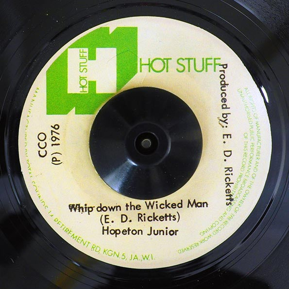 Hopeton Junior - Whip Down The Wicked Man  /  Stepping Stone - Wicked Version (7")