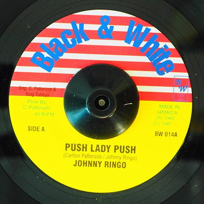Johnny Ringo - Push Lady Push  /  Johnny Ringo - One Time Johnny Ringo (7")